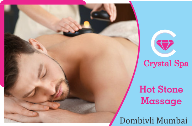 Hot Stone Massage in Dombivli
